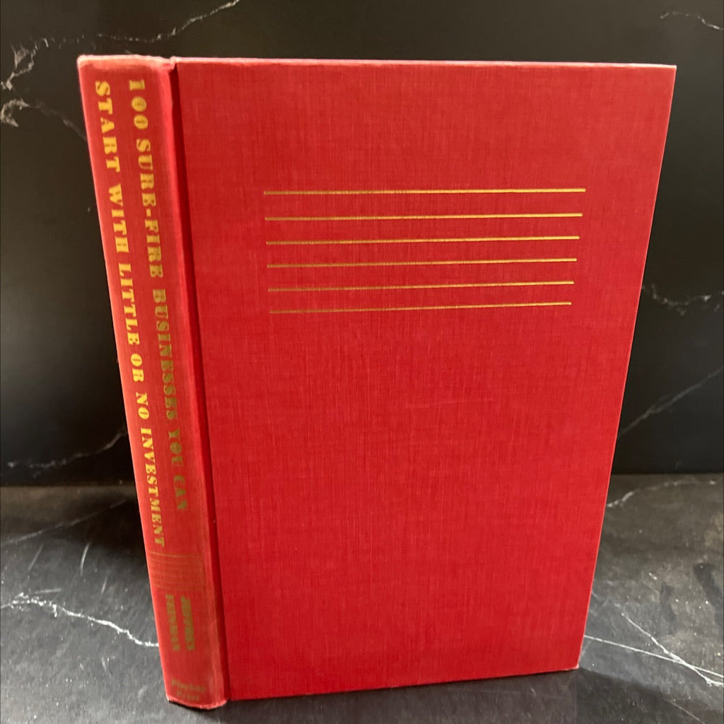 100 sure-fire businesses you can start with little or no investment book, by Jeffrey Feinman, 1976 Hardcover